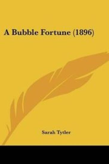A Bubble Fortune (1896)