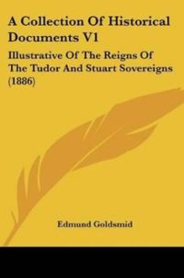 A Collection Of Historical Documents V1
