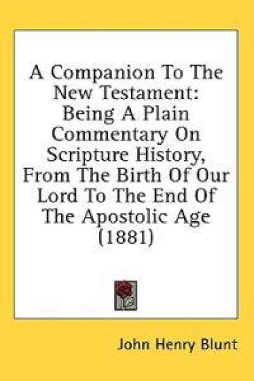 A Companion To The New Testament