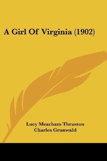 A Girl Of Virginia (1902)