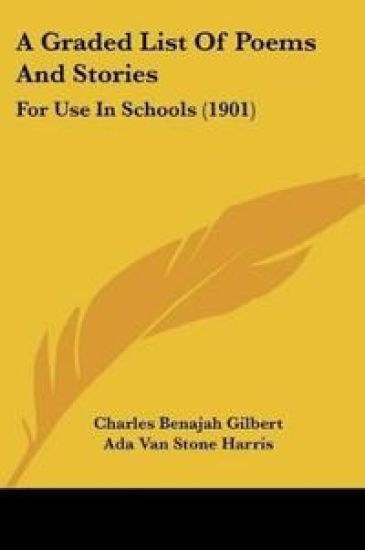 A Graded List Of Poems And Stories
