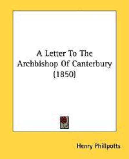 A Letter To The Archbishop Of Canterbury (1850)