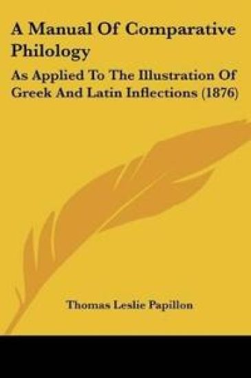 A Manual Of Comparative Philology