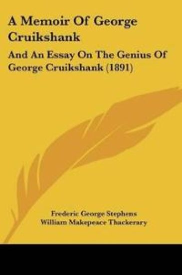 A Memoir Of George Cruikshank