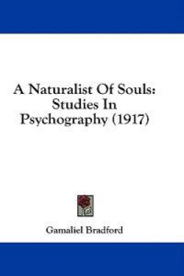 A Naturalist of Souls
