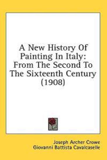 A New History Of Painting In Italy