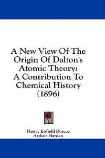 A New View Of The Origin Of Dalton's Atomic Theory