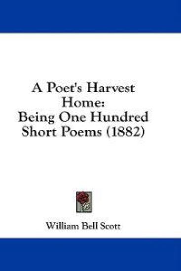 A Poet's Harvest Home