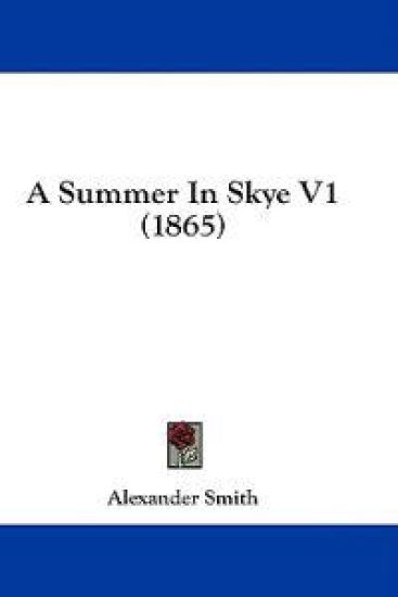 A Summer In Skye V1 (1865)