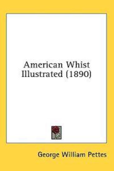 American Whist Illustrated (1890)