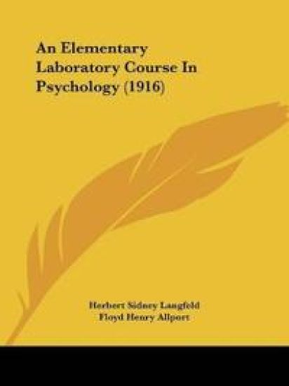 An Elementary Laboratory Course In Psychology (1916)