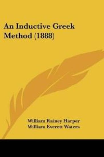 An Inductive Greek Method (1888)
