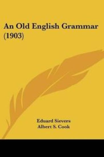 An Old English Grammar (1903)