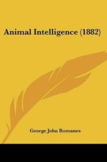 Animal Intelligence (1882)