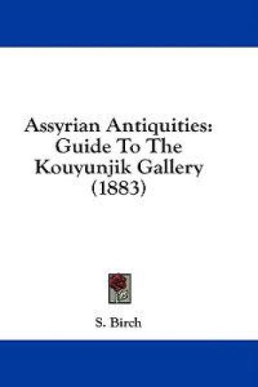 Assyrian Antiquities