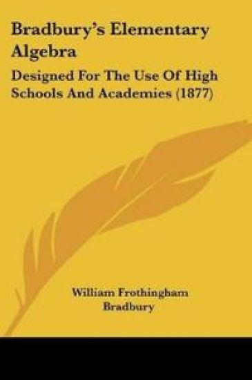 Bradbury's Elementary Algebra