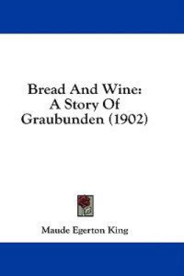 Bread And Wine