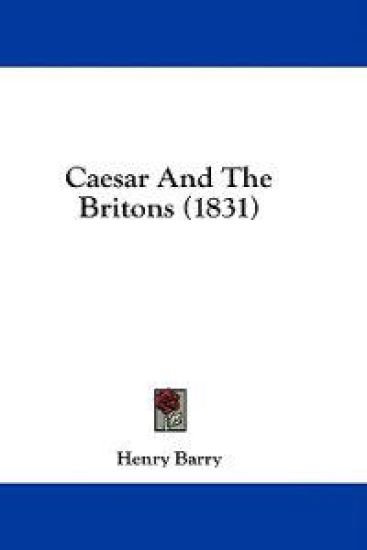 Caesar And The Britons (1831)