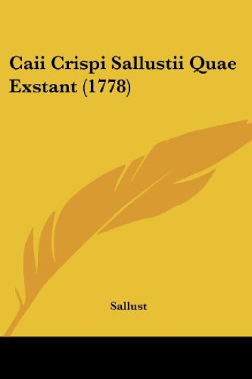 Caii Crispi Sallustii Quae Exstant (1778)