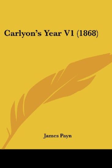Carlyon's Year V1 (1868)