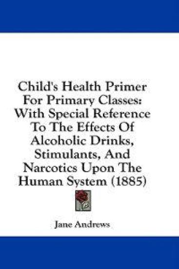 Child's Health Primer for Primary Classes – Jane Andrews, kirjan kansikuva
