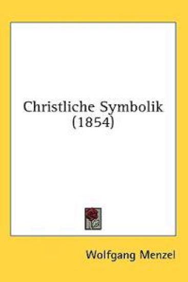 Christliche Symbolik (1854)