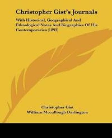 Christopher Gist's Journals