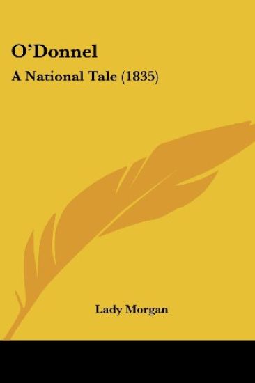 O'Donnel: A National Tale (1835)