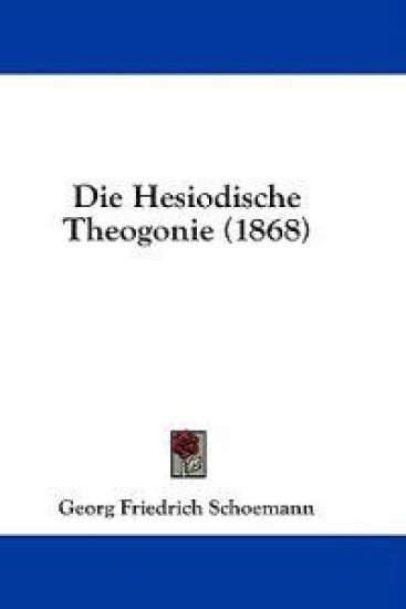 Die Hesiodische Theogonie (1868)