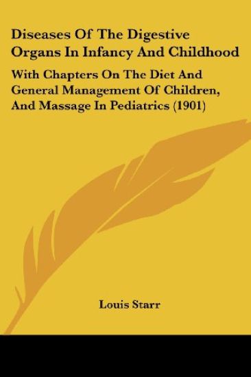 Diseases Of The Digestive Organs In Infancy And Childhood