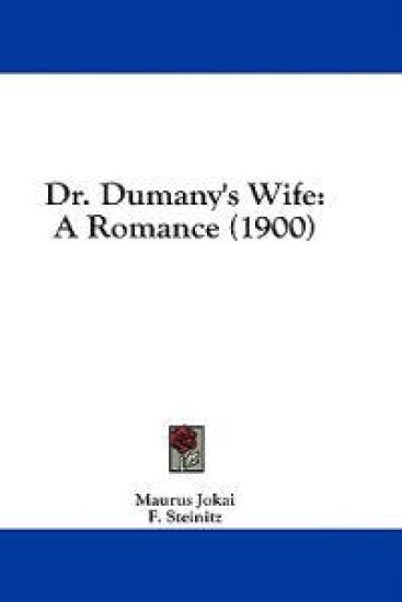 Dr. Dumany's Wife