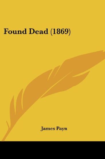Found Dead (1869)