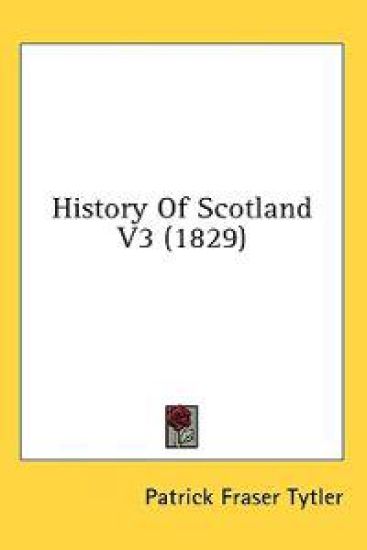 History Of Scotland V3 (1829)