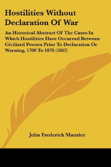 Hostilities Without Declaration Of War