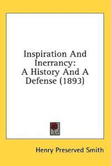 Inspiration And Inerrancy