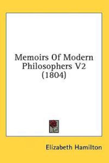 Memoirs Of Modern Philosophers V2 (1804)