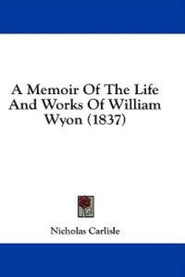 A Memoir Of The Life And Works Of William Wyon (1837)