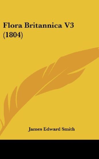 Flora Britannica V3 (1804)