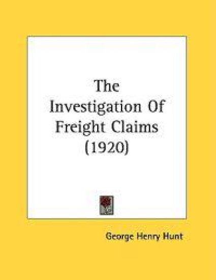 The Investigation of Freight Claims