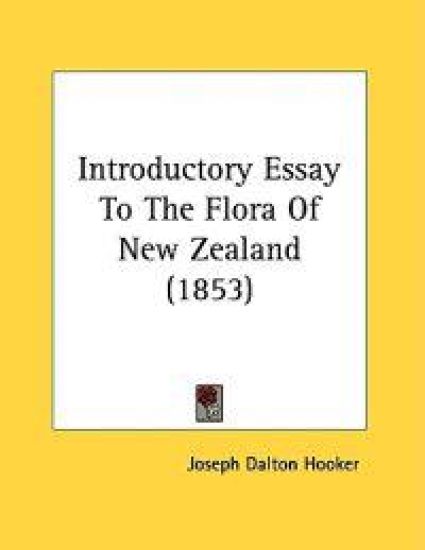 Introductory Essay to the Flora of New Zealand