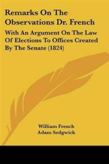 Remarks On The Observations Dr. French