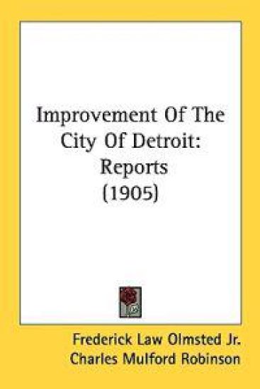 Improvement of the City of Detroit