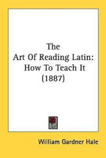 The Art of Reading Latin