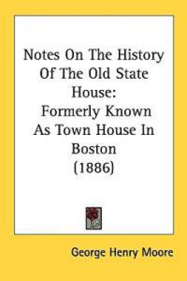 Notes on the History of the Old State House