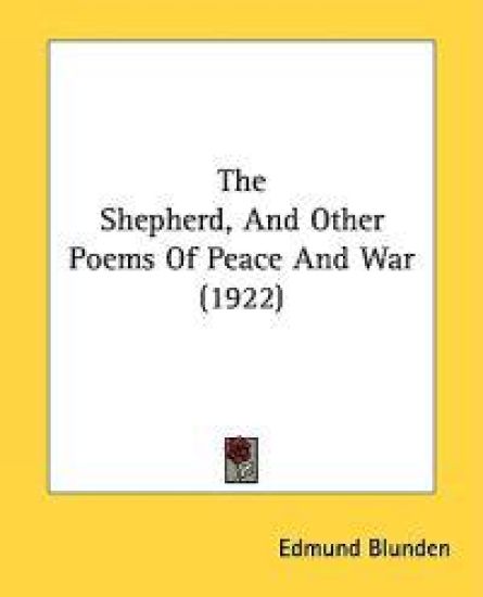 The Shepherd, and Other Poems of Peace and War