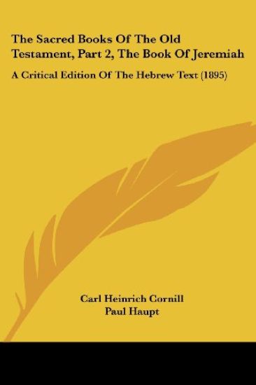 The Sacred Books of the Old Testament, the Book of Jeremiah