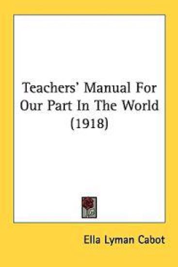 Teachers' Manual for Our Part in the World