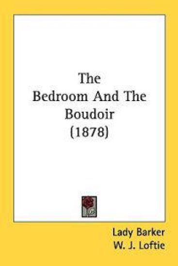 The Bedroom and the Boudoir
