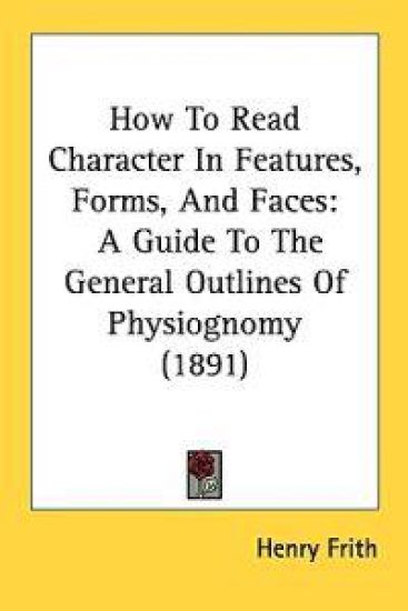 How to Read Character in Features, Forms, and Faces