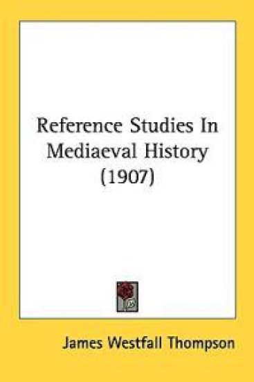 Reference Studies in Mediaeval History